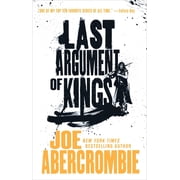 First Law Trilogy Last Argument of Kings, Book 3, Paperback