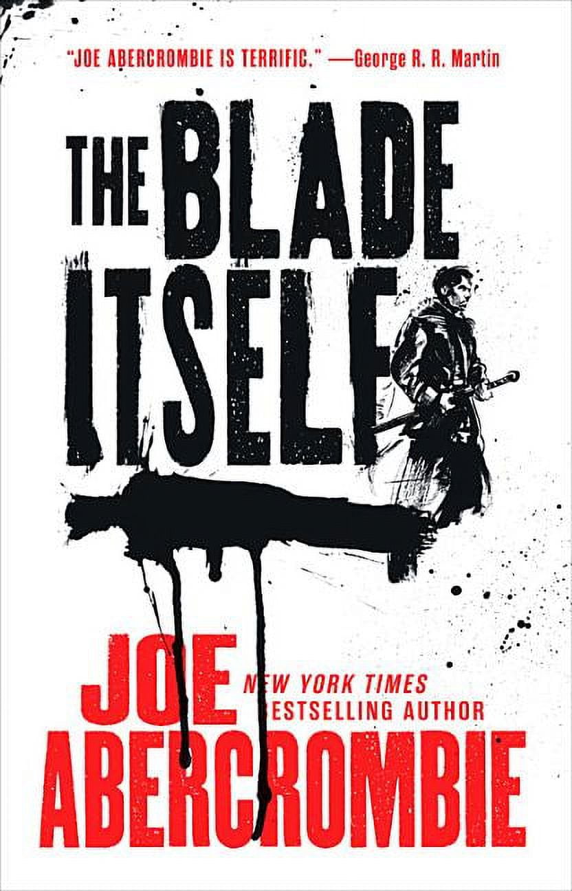 First Law Trilogy The Blade Itself, Book 1, (Paperback) - Walmart.com