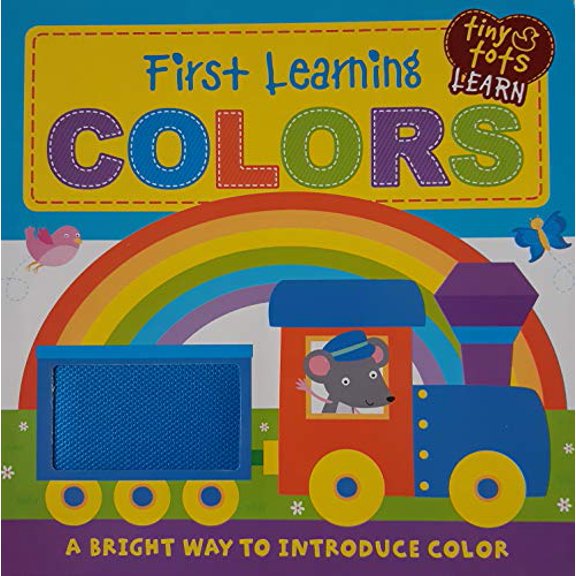 Pre-Owned First Learning: Colors (Tiny Tots Learn) (Touch and Feel) Paperback