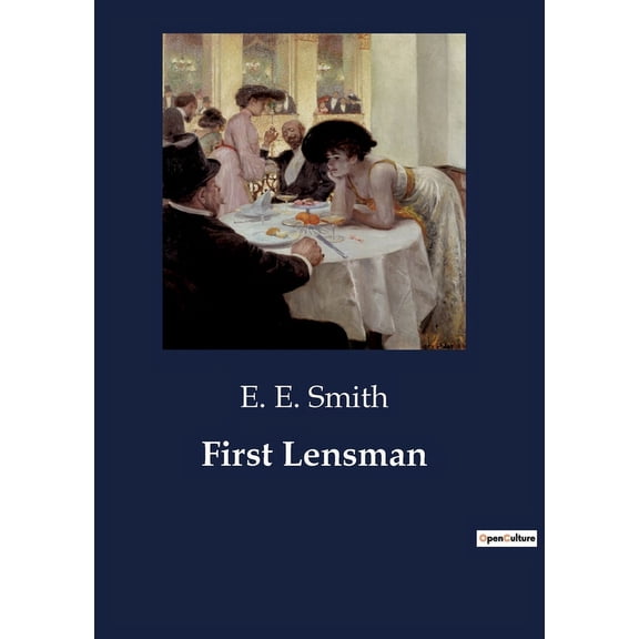 First Lensman: The Genesis of the Galactic Patrol, (Paperback)