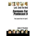 thumbnail image 1 of First Lesson Texts for Cycle C Lord, Send the Wind: First Lesson Sermons for Pentecost Middle Third, Cycle C, (Paperback), 1 of 1