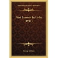 thumbnail image 1 of First Lessons In Urdu (1911) (Paperback), 1 of 1