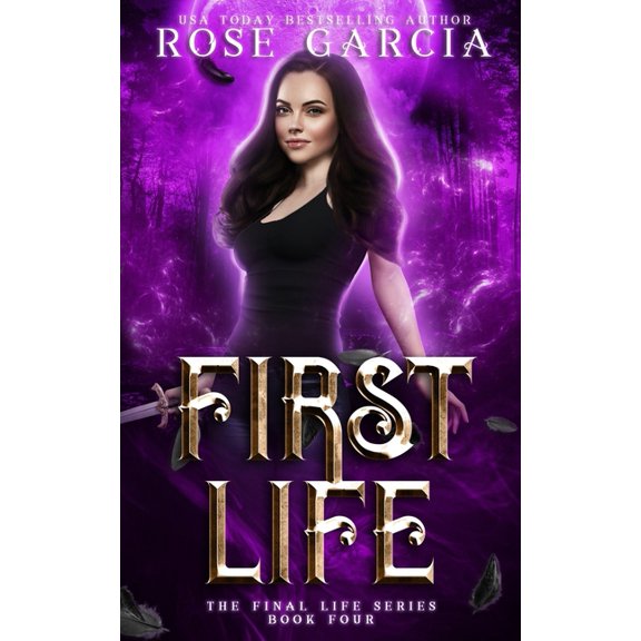 The Final Life First Life, Book 4, (Paperback)