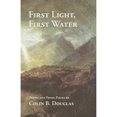 thumbnail image 1 of First Light, First Water (Paperback), 1 of 1