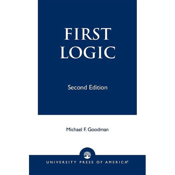 First Logic, (Paperback)