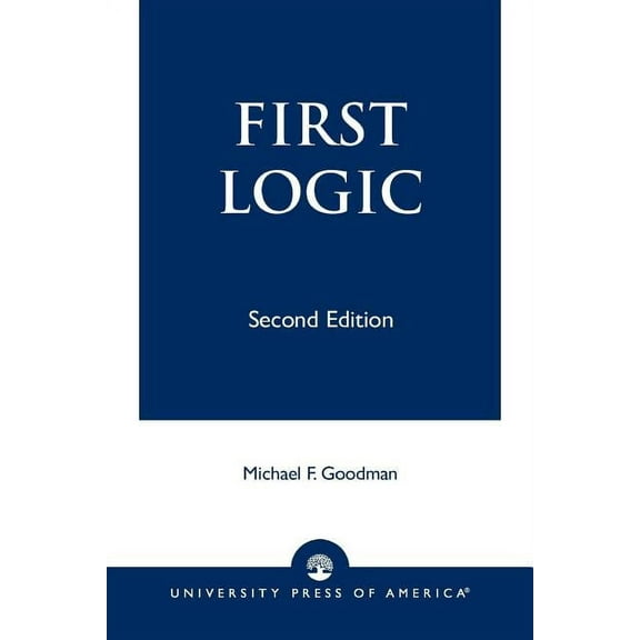 First Logic, (Paperback)