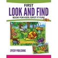thumbnail image 1 of First Look And Find Book For Kids: (Spot It Fun), (Paperback), 1 of 1