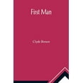 thumbnail image 1 of First Man, (Paperback), 1 of 1