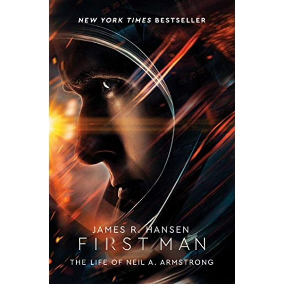 Pre-Owned First Man: The Life of Neil A. Armstrong (Paperback) 1982103167 9781982103163