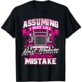 thumbnail image 1 of First Mistake - Female Semi Truck Driver Trucker Trucking T-Shirt, 1 of 3