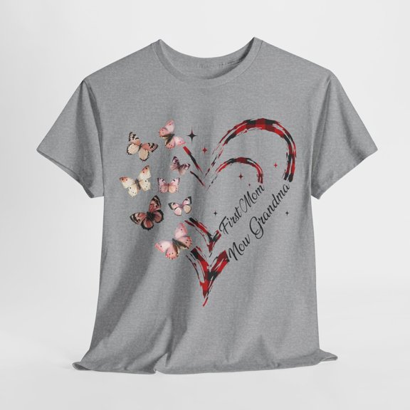 First Mom Now Grandma Shirt, Happy Mother's day Shirt ID-0422-XHWV