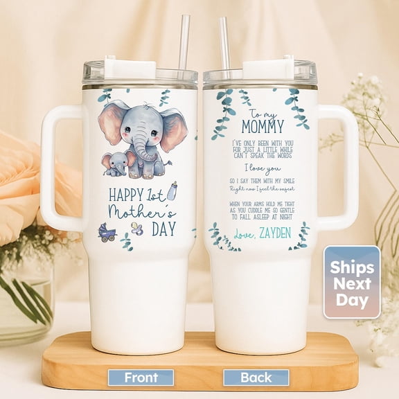 First Mother's Day Gift 40oz Tumbler | New Mom Travel Mug with Straw | Mother's Day Gift | New Mom Mug (TM-116 First)