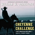 thumbnail image 1 of First Mountain Man: Cheyenne Challenge (Audiobook), 1 of 1