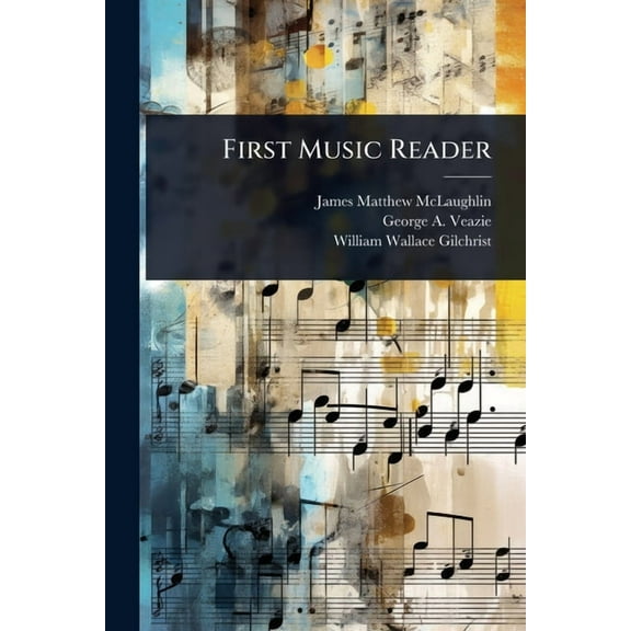 First Music Reader, (Paperback)