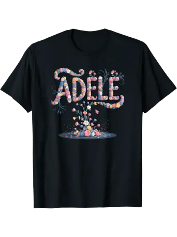 First Name Adele Party Mom Flowers Floral Graphic Design For Everyday Style T-Shirt, Size S-5XL