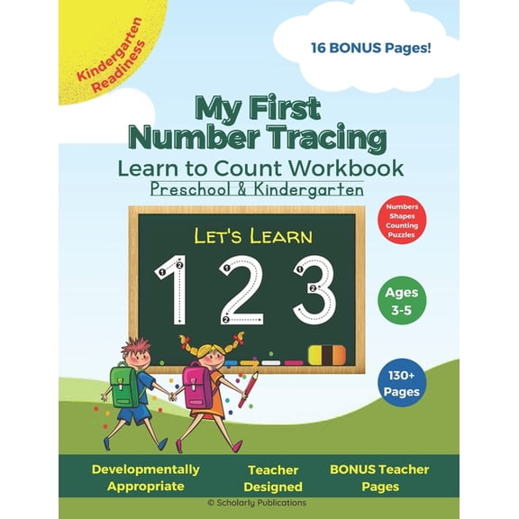 My First Number Tracing Learn to Count Workbook for Preschool & Kindergarten Ages 3-5 : Tracing Numbers Activity Book with Numbers, Shapes, Counting, Sequencing, Value, Quantity, Puzzles, & More! BONUS Teacher Pages (Paperback)
