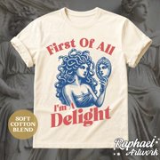 First Of All Im A Delight Medusa Gorgon T-Shirt, Trendy Sarcastic Shirt, Greek Mythology Outfit, Funny Greek Goddess Gift, Dark Academia
