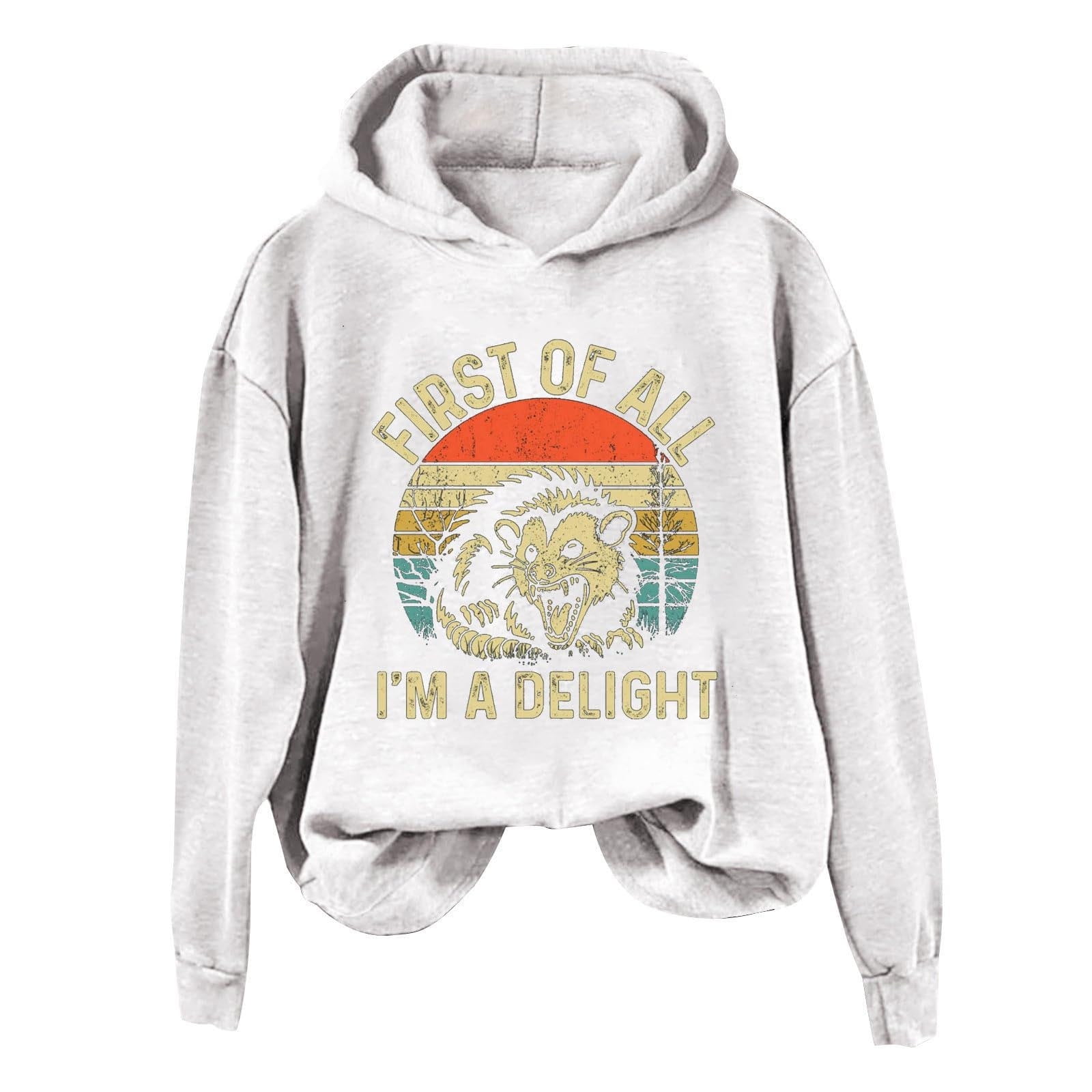 First Of All I'm A Delight Sweatshirt for Women Possum Graphic Cute