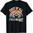 thumbnail image 1 of First Of All. I'm a Delight | Funny Retro Style Raccoon T-Shirt, 1 of 2