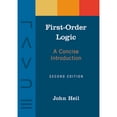 thumbnail image 1 of Pre-Owned First-Order Logic: A Concise Introduction, 9781624669927, 1624669921, Paperback, Second Edition, Revised and Expanded edition, 1 of 1