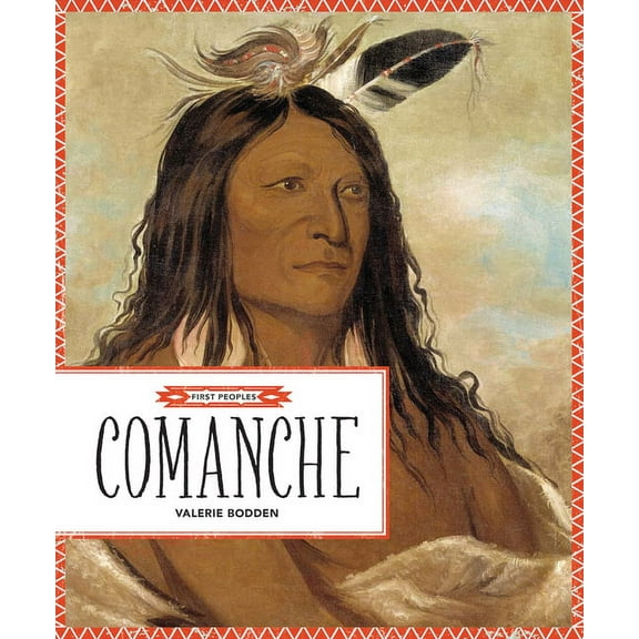 First Peoples Comanche, (Hardcover)