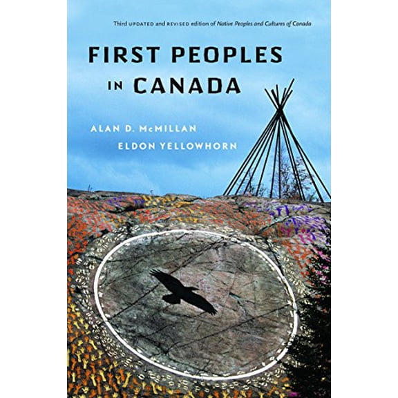 Pre-Owned First Peoples in Canada (Paperback) 1553650530 9781553650539