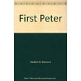 thumbnail image 1 of Pre-Owned First Peter: An Expositional Commentary (Paperback) 0802402755 9780802402752, 1 of 1