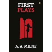 First Plays, (Paperback)