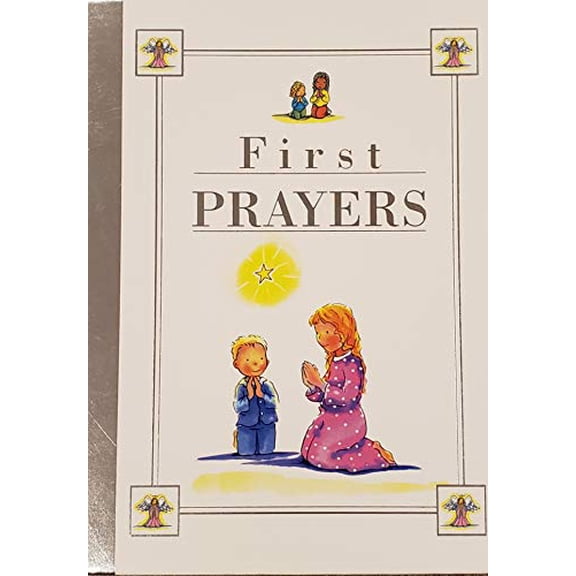 Pre-Owned First Prayers (Children's Book) (Hardcover) 0760792763 9780760792766