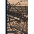 thumbnail image 1 of First Principles Of Soil Fertility, (Paperback), 1 of 1