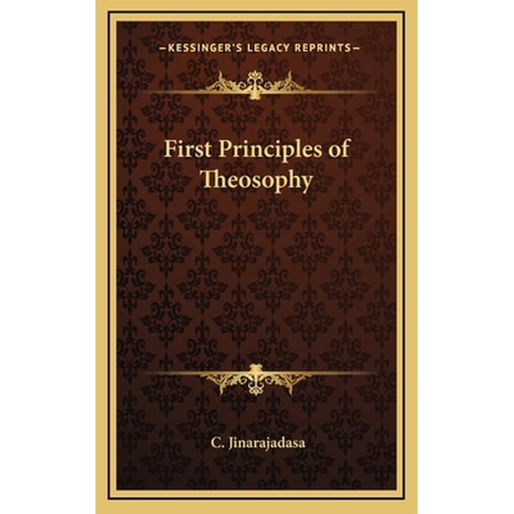 First Principles of Theosophy