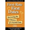 thumbnail image 1 of First-Rate First Dates: Increasing the Chances of a Second Date, (Paperback), 1 of 1