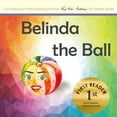 thumbnail image 1 of First Reader Belinda the Ball, Book 001, (Paperback), 1 of 1