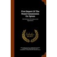 thumbnail image 1 of First Report Of The Royal Commission On Opium : With Minutes Of Evidence And Appendices (Hardcover), 1 of 1