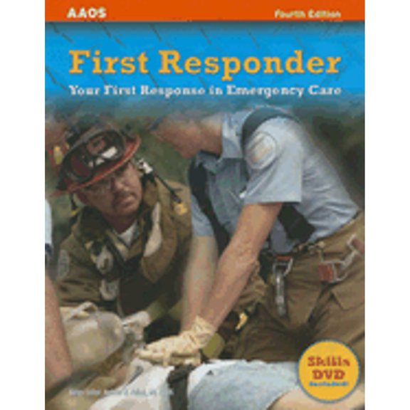 Pre-Owned First Responder: Your First Response in Emergency Care [With DVD] (Paperback) 0763740314 9780763740313