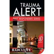 First Responders Novel Trauma Alert, Book 1, Paperback