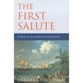 thumbnail image 1 of Pre-Owned The First Salute : View of the American Revolution (Paperback) 1842121774 9781842121771, 1 of 1