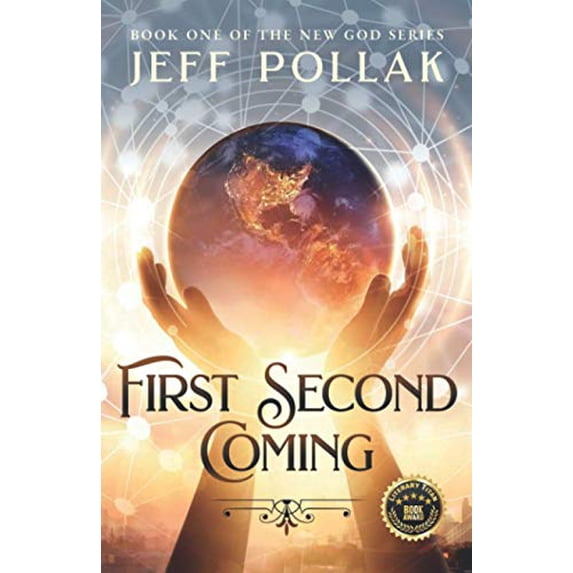 Pre-Owned First Second Coming (Paperback) 1947392956 9781947392953