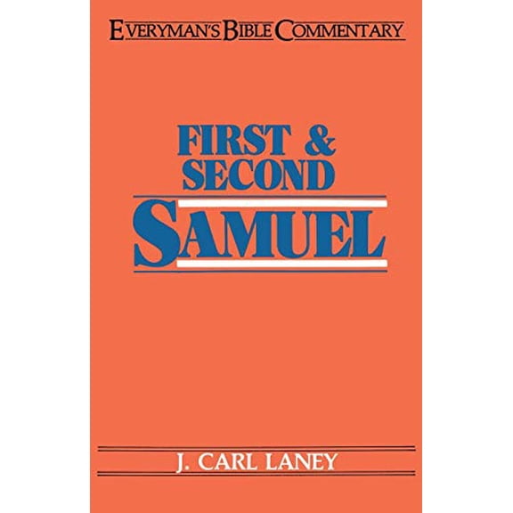 Pre-Owned First & Second Samuel- Everyman's Bible Commentary (Paperback) 0802420109 9780802420107