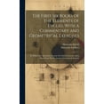 thumbnail image 1 of The First Six Books of the Elements of Euclid, With a Commentary and Geometrical Exercises: To Which Are Annexed a Treatise On Solid Geometry, and a S, 1 of 1