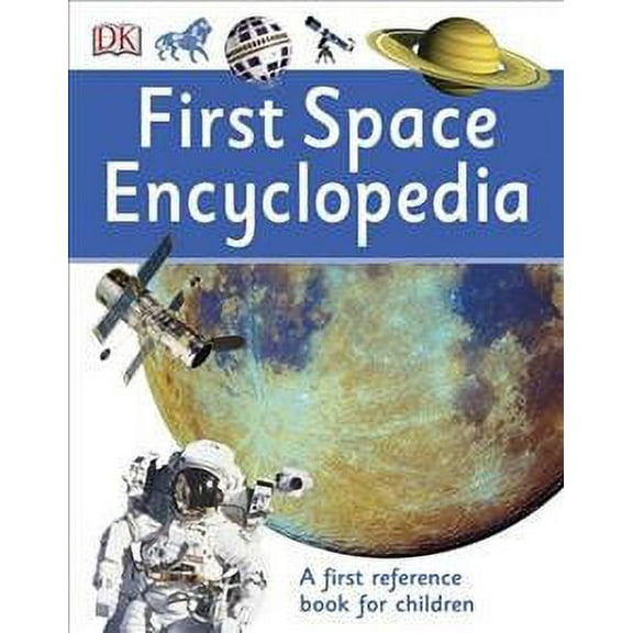 First Space Encyclopedia (First Reference)