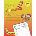 thumbnail image 1 of My First Spanish Letter Tracing Workbook: Traceable Practice Sheets With Coloring & Activity Pages, Introduction To Numb, (Paperback), 1 of 1