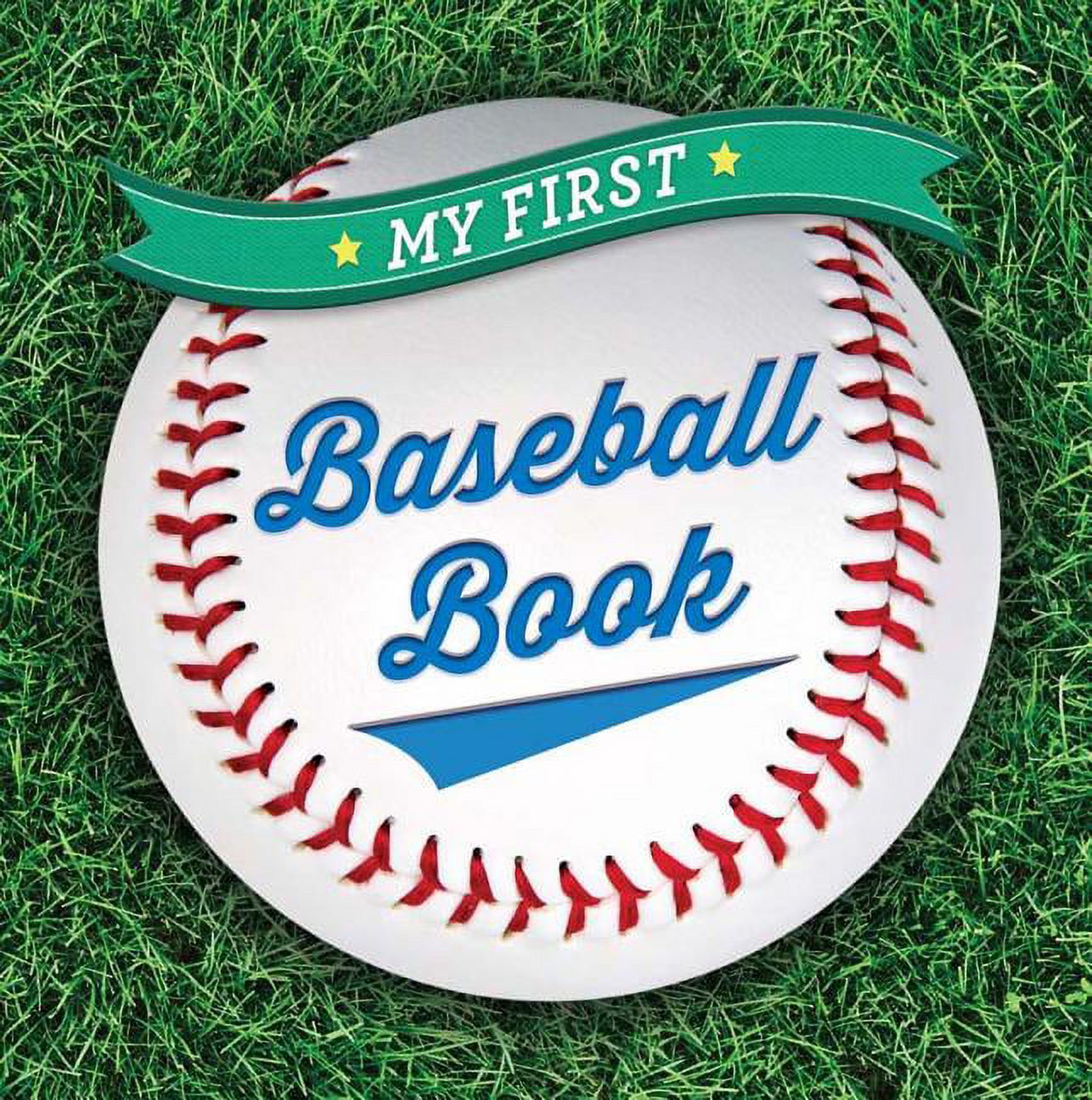 First Sports: My First Baseball Book (Board Book) - image 1 of 1