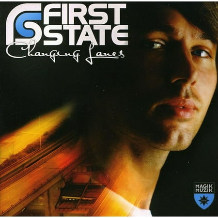 First State - Changing Lanes - Electronica - CD