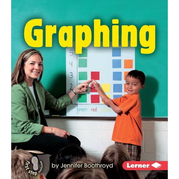 First Step Nonfiction -- Early Math Graphing, (Paperback)