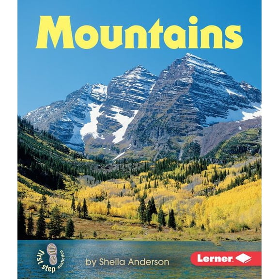 First Step Nonfiction -- Landforms: Mountains (Paperback)