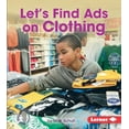 thumbnail image 1 of First Step Nonfiction -- Learn about Adv Let's Find Ads on Clothing, (Hardcover), 1 of 1