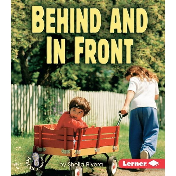First Step Nonfiction -- Location Behind and in Front, (Paperback)