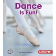 thumbnail image 1 of First Step Nonfiction -- Sports Are Fun!: Dance Is Fun! (Hardcover), 1 of 1