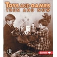 thumbnail image 1 of First Step Nonfiction -- Then and Now Toys and Games Then and Now, (Paperback), 1 of 1
